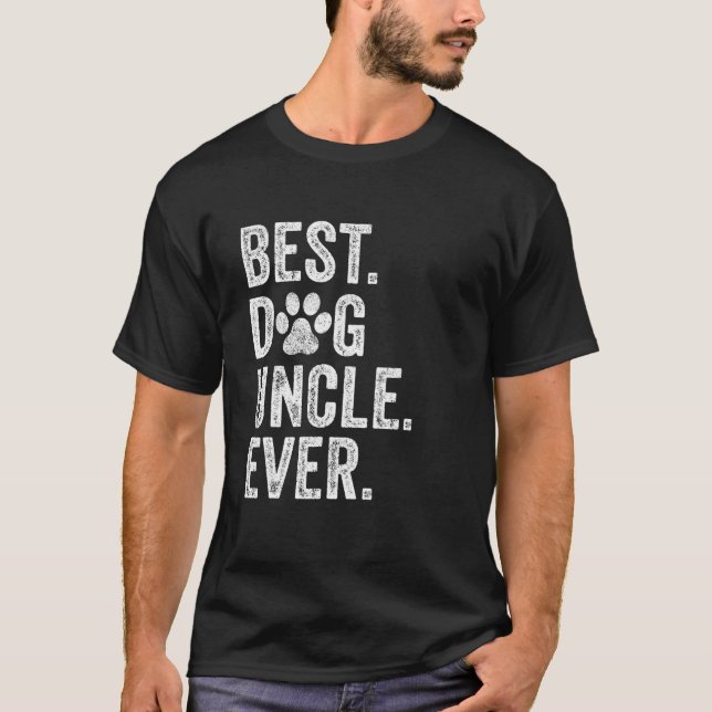 T-shirt Meilleur chien oncle jamais drôle Fête des pères V (Devant)