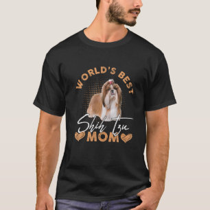 T-shirt Meilleur Chih Chih Tzu Maman Chien Drôle Femme