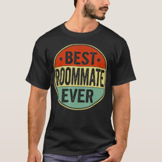 T-shirt Meilleur colocataire jamais style rétro Cool Anniv