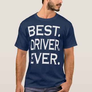T-shirt Meilleur conducteur