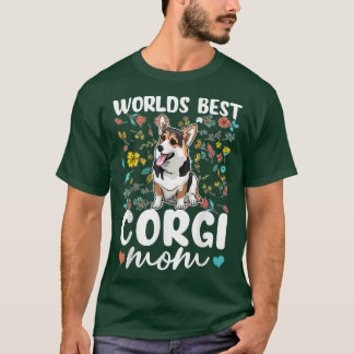 T-shirt Meilleur Corgi du monde Maman Funny Chien Lover Do