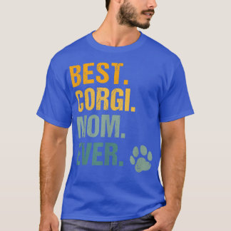 T-shirt Meilleur Corgi Maman Jamais Retro Corgi Amoureux d