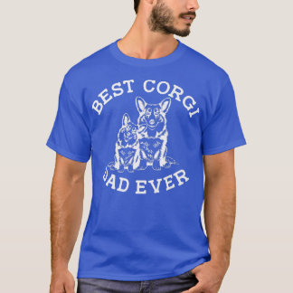 T-shirt Meilleur Corgi Papa Jamais, Cadeaux Amoureux de le