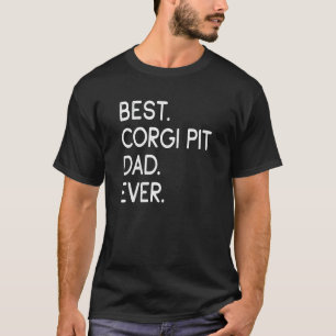 T-shirt Meilleur Corgi Pit Papa de tous les temps pour hom