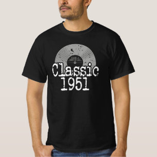 T-shirt Meilleur De 1951 Vinyl Classique, Né En 1951 Anniv