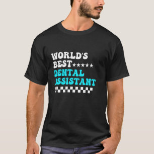 T-shirt Meilleur Dental Assistant Retro Dentiste Super