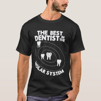 T-shirt Meilleur Dentiste Dans La Conception Du Système Mo