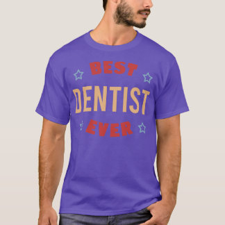T-shirt Meilleur dentiste jamais 36