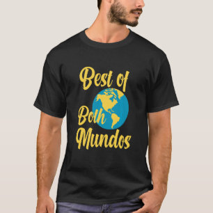 T-shirt Meilleur Des Deux Mundos Limited Edition Latinx Or