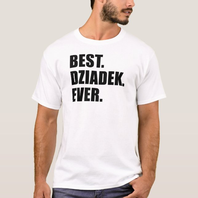 T-shirt Meilleur Dziadek jamais (Devant)
