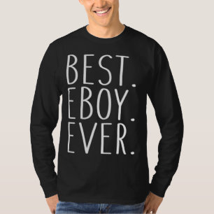 T-shirt Meilleur Eboy de tous les temps pour les eboys