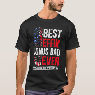 T-shirt Meilleur Effin Bonus Papa Merci Jamais D'Avoir Mon