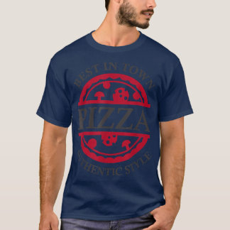 T-shirt Meilleur en ville Authentic Style livreur de pizza