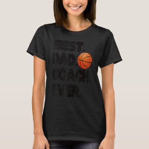 T-shirt Meilleur Entraîneur De Basketball Papa Toujours En