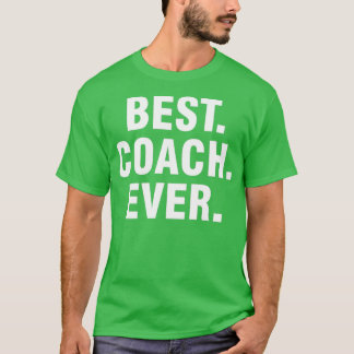 T-shirt Meilleur entraîneur jamais