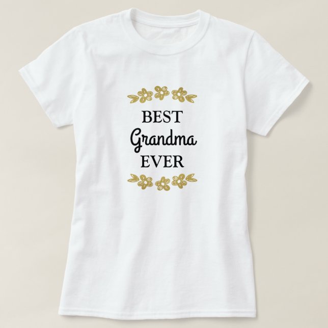 T-shirt Meilleur Fleurs d'or de grand-mère (Design devant)