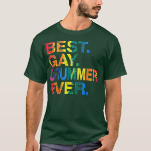 T-shirt Meilleur Gay Drummer Jamais Gay Égalité de genre