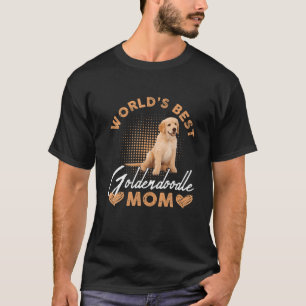 T-shirt Meilleur Goldendoodle Monde Maman Chien Drôle Femm