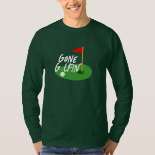 T-shirt Meilleur Golf GIf Idée Funny Gone Golfing
