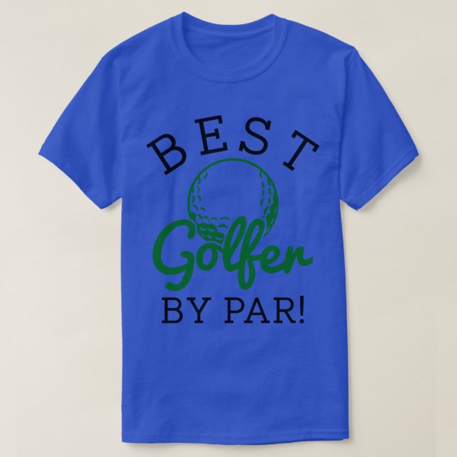 T-shirt Meilleur Golfeur Par Par Parc (Design devant)