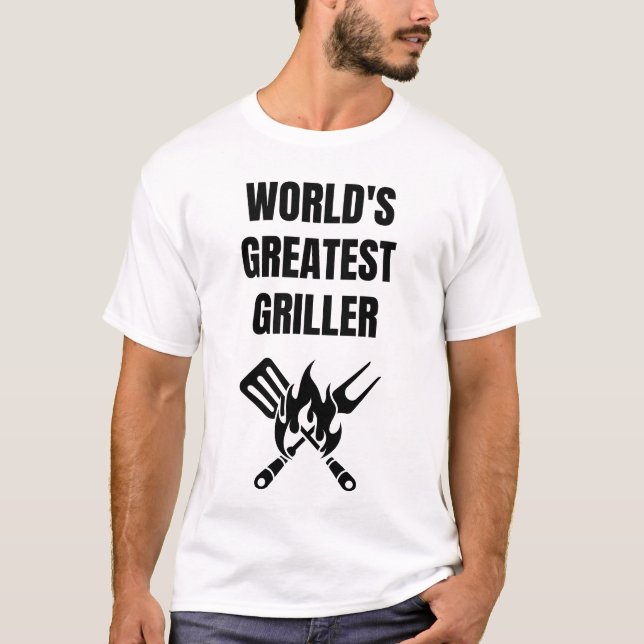 T-shirt Meilleur Griller du monde | Conception du modèle B (Devant)