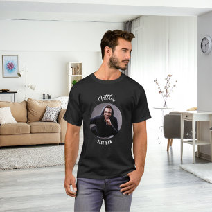 T-shirt Meilleur homme photo noir blanc enterrement de vie