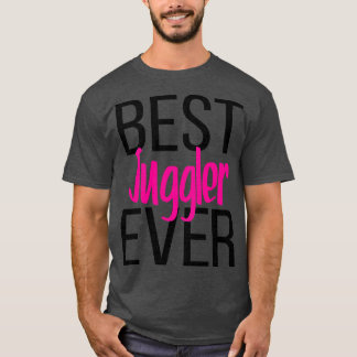 T-shirt Meilleur Jongleur jamais 4