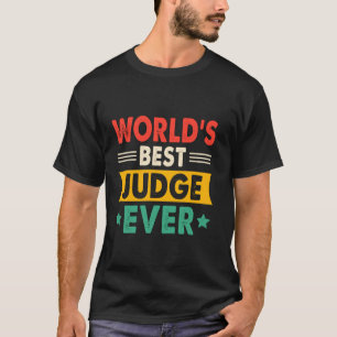 T-shirt Meilleur Juge du Monde Drôle Rétro