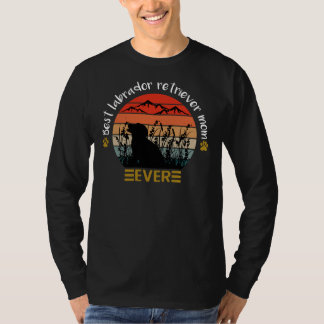 T-shirt Meilleur Labrador Retriever Maman Jamais Pour Chie