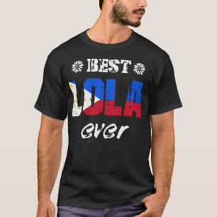 T-shirt Meilleur Lola jamais grand-mère philippine