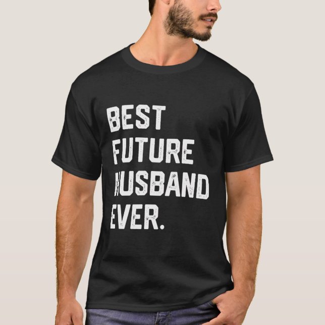 T-shirt Meilleur Mari Futur Jamais Amusant Mari Fiancã© Co (Devant)