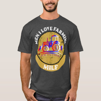 T-shirt Meilleur MILF Man I Love Farming Farmer America