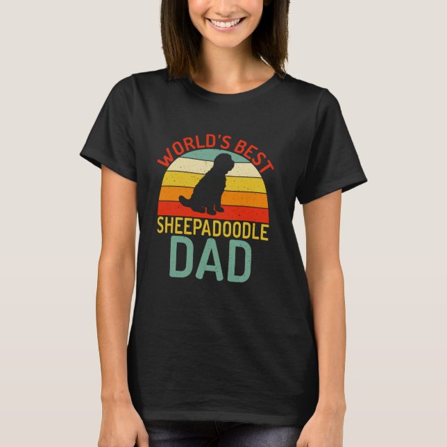 T-shirt Meilleur monde Sheepadoodle Papa Sheepadoodle (Devant)