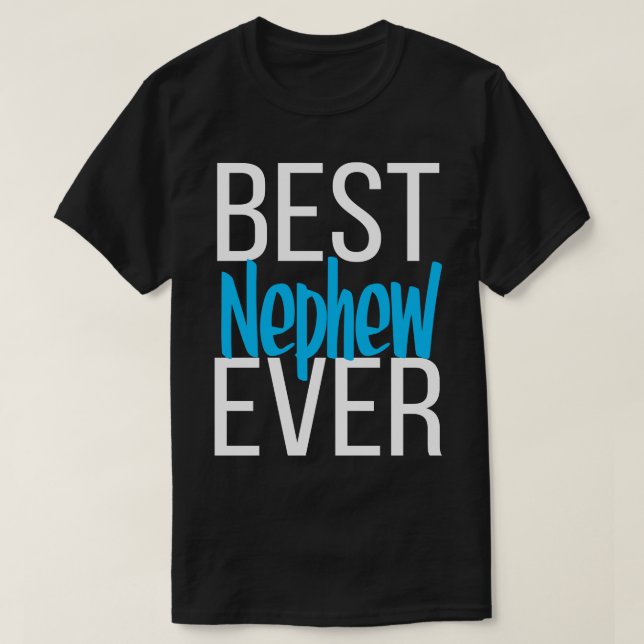T-shirt Meilleur Nephew Ever 2 (Design devant)