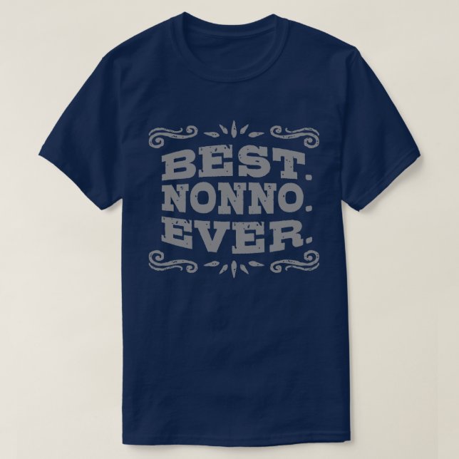 T-shirt Meilleur Nonno jamais (Design devant)