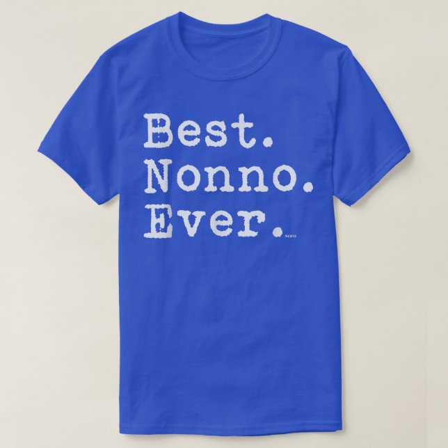 T-shirt Meilleur Nonno Jamais, Meilleur  (Design devant)