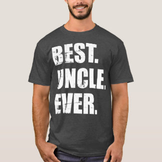 T-shirt Meilleur oncle jamais