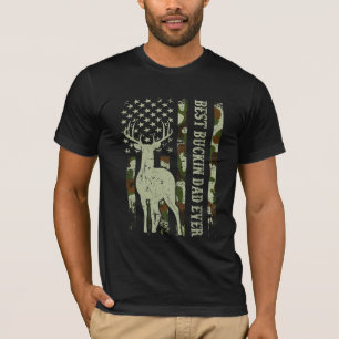 T-shirt Meilleur Papa Buckin Jamais Chasse De Cerfs Avec S