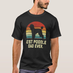 T-shirt Meilleur papa caniche vintage de tous les temps  C