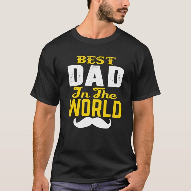 T-shirt Meilleur Papa Dans Le Monde Moustache. Père, Oncle (Devant)