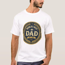 T-Shirt Meilleur Papa du Monde Badge Vintage Fête 