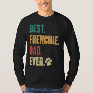 T-shirt Meilleur papa Frenchie Chien Bouledogue Français