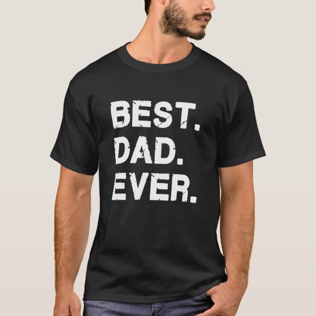 T-shirt Meilleur papa jamais (Devant)