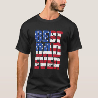 T-shirt Meilleur papa jamais avec le drapeau américain pou
