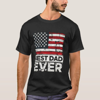 T-shirt Meilleur papa jamais Drapeau américain Patriot Pèr