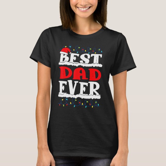 T-shirt Meilleur papa jamais Noël Feux de famille Père Noë (Devant)