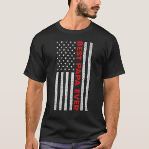 T-shirt Meilleur Papa Jamais Usa American Flag Fête des pè