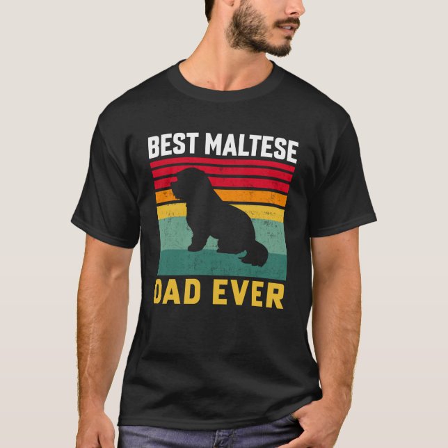 T-shirt Meilleur papa maltais jamais, papa de chien maltai (Devant)