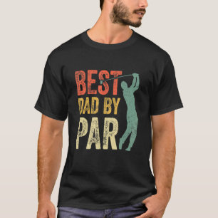 T-shirt Meilleur papa par Par Daddy Golf Golfeur Da Père