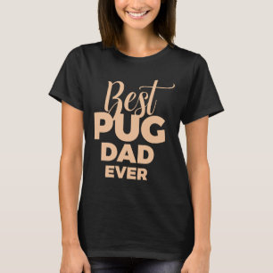 T-shirt Meilleur papa Pug de tous les temps 989